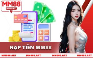 Nạp Tiền MM88