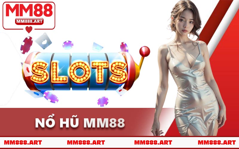 Nổ Hũ MM88